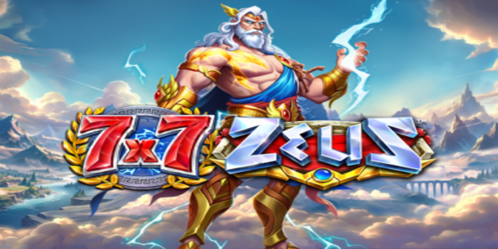 7×7-Zeus---Slot-Terbaru-Sangat-Gacor-Dengan-Tema-Dewa-Petir