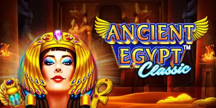 Tips Jitu Mendapatkan Jackpot Slot Ancient Egypt Classic