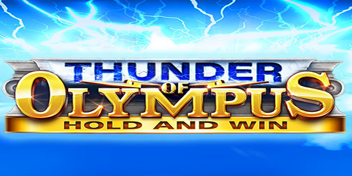Dinamika Multiplier Zeus Dalam Slot Thunder Of Olympus